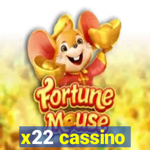 x22 cassino